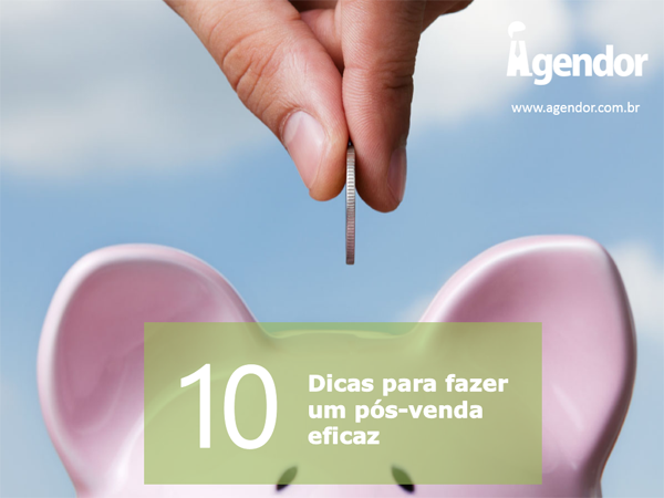 10 dicas para fazer um pós-venda eficaz